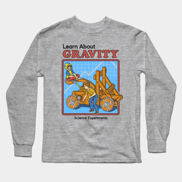 Learn about Gravity Long Sleeve T-Shirt by Steven Rhodes